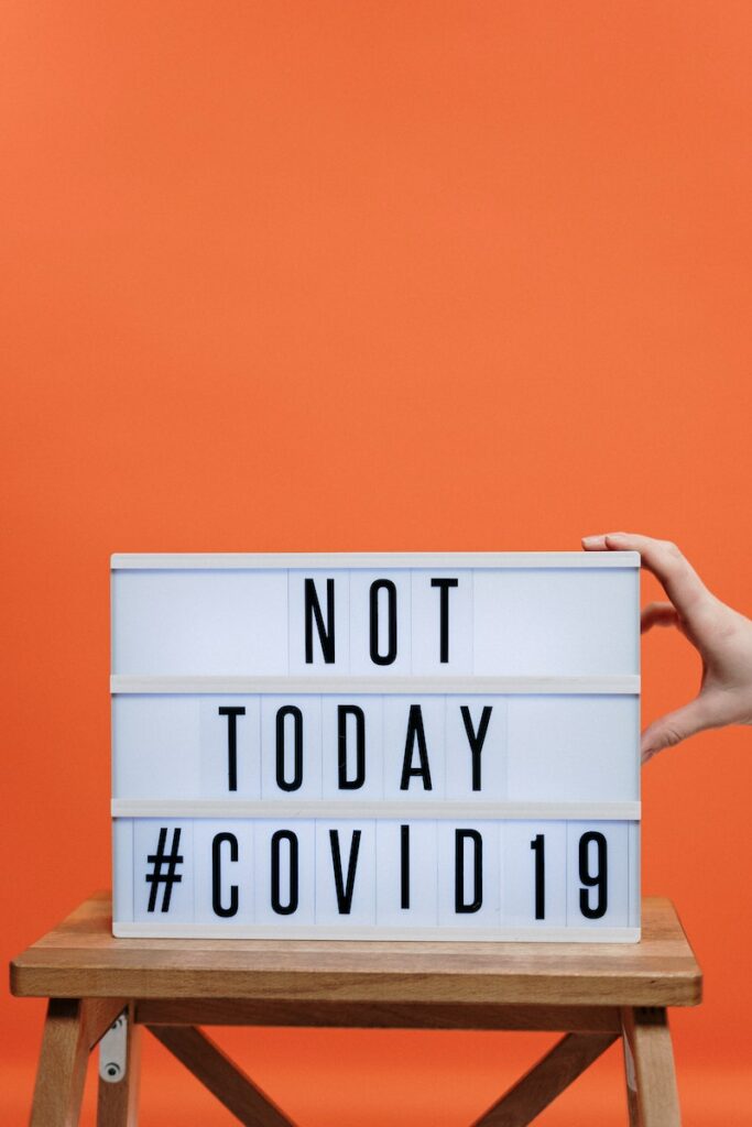Not Today Covid19 Sign On Wooden Stool